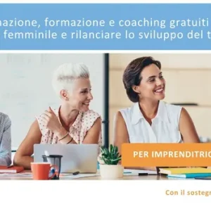 TORNA IL PROGETTO “LAVORO LIBERE TUTTE”